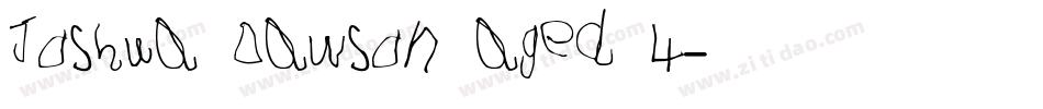 Joshua Dawson aged 4字体转换